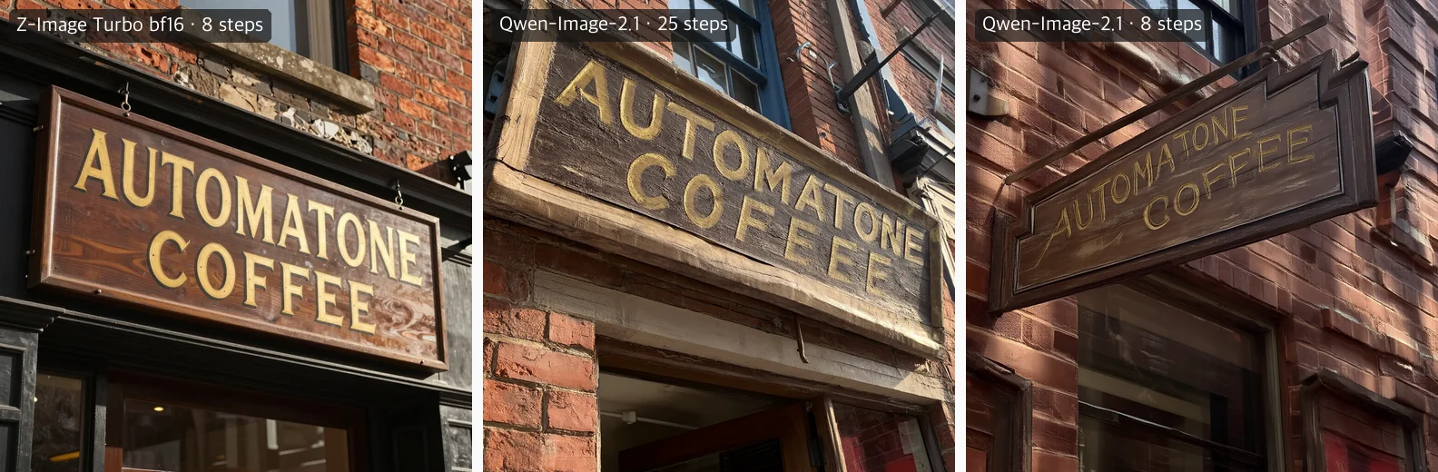 Three generated shop signs from seed 101. Z-Image Turbo bf16 reads AUTOMATONE COFFEE correctly; Qwen-Image-2.1 at 25 steps reads AUTOMATONE COFEEE; Qwen-Image-2.1 at 8 steps reads AUTOMATONE COFFEE but looks painted and flat